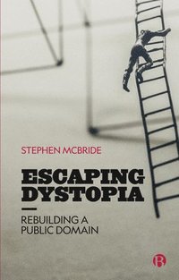 bokomslag Escaping Dystopia