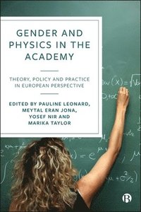 bokomslag Gender and Physics in the Academy