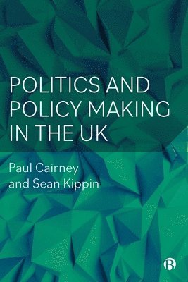 bokomslag Politics and Policy Making in the UK