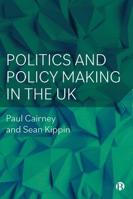 Politics and Policy Making in the UK 1