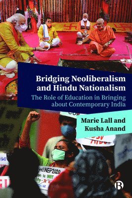 bokomslag Bridging Neoliberalism and Hindu Nationalism