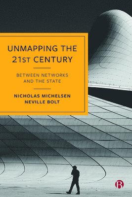 Unmapping the 21st Century 1