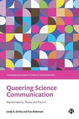 bokomslag Queering Science Communication