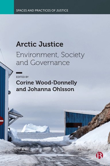 Corine Wood-Donnelly, Johanna Ohlsson - Arctic Justice, Häftad