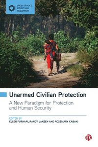 bokomslag Unarmed Civilian Protection