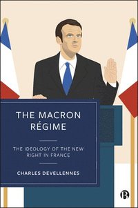 bokomslag The Macron Rgime
