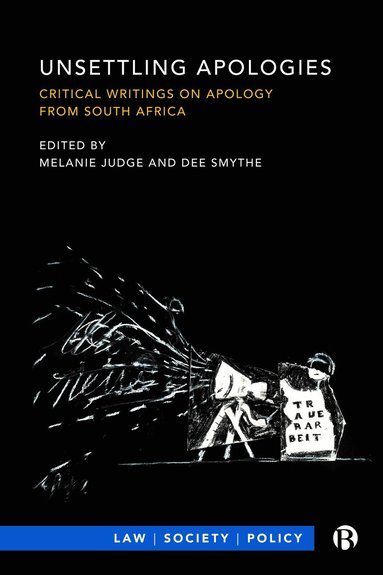 Melanie Judge, Dee Smythe - Unsettling Apologies, Inbunden