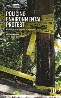bokomslag Policing Environmental Protest