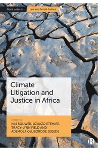 bokomslag Climate Litigation and Justice in Africa