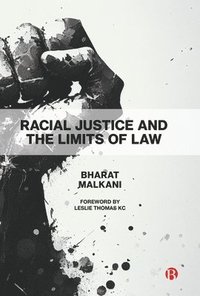 bokomslag Racial Justice and the Limits of Law
