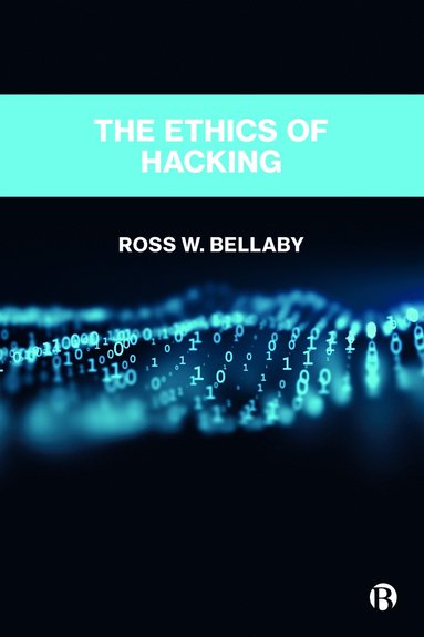 bokomslag Ethics of Hacking