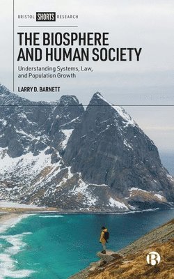 bokomslag The Biosphere and Human Society