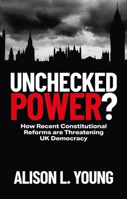 Unchecked Power? 1