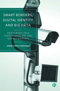 bokomslag Smart Borders, Digital Identity and Big Data