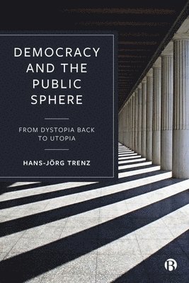Democracy and the Public Sphere 1