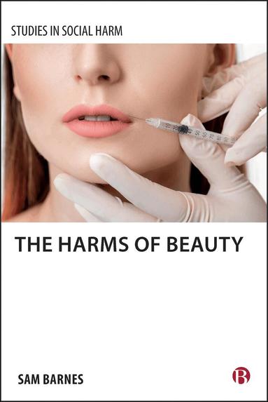 Sam Barnes - Harms of Beauty, Inbunden