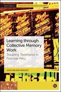 bokomslag Learning through Collective Memory Work