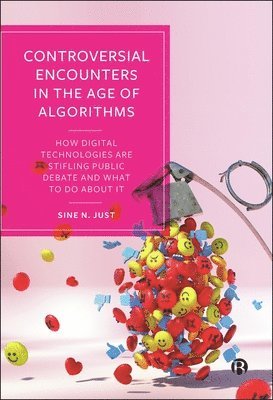 bokomslag Controversial Encounters in the Age of Algorithms