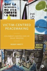 bokomslag Victim-Centred Peacemaking