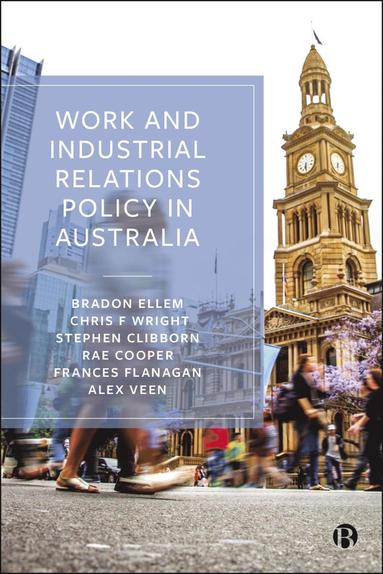 bokomslag Work and Industrial Relations Policy in Australia