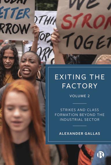 Alexander Gallas - Exiting the Factory (Volume 2), Inbunden
