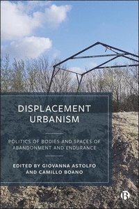 bokomslag Displacement Urbanism