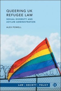 bokomslag Queering UK Refugee Law