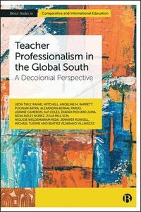 bokomslag Teacher Professionalism in the Global South