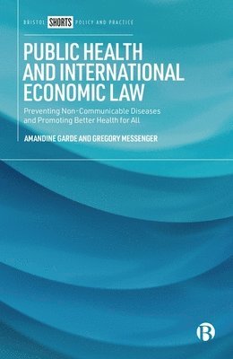 bokomslag Public Health and International Economic Law