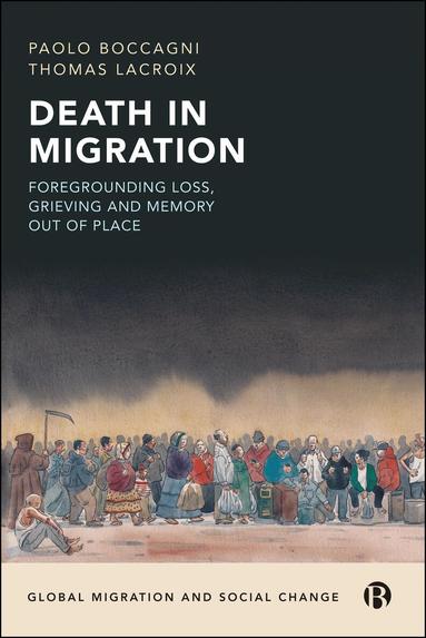 Paolo Boccagni, Thomas Lacroix - Death in Migration, Inbunden