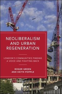 bokomslag Neoliberalism and Urban Regeneration