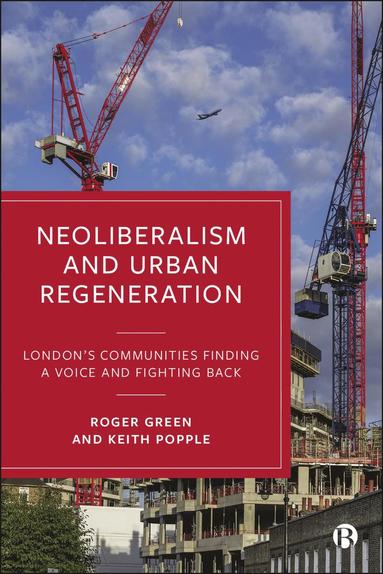 bokomslag Neoliberalism and Urban Regeneration