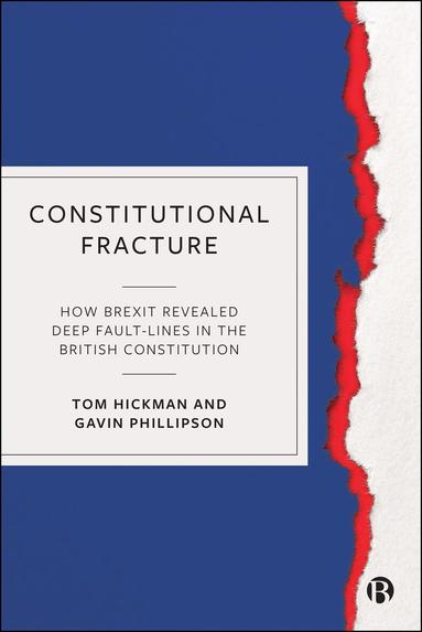 Tom Hickman, Gavin Phillipson - Constitutional Fracture, Inbunden