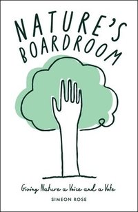 bokomslag Nature's Boardroom