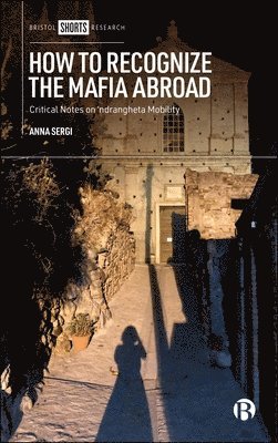 bokomslag How to Recognize the Mafia Abroad