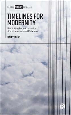 bokomslag Timelines for Modernity