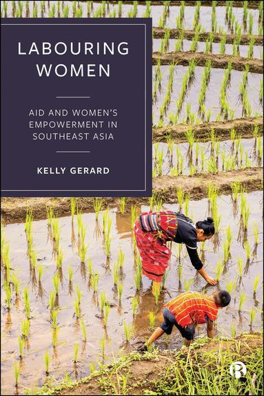 Kelly Gerard - Labouring Women, Inbunden