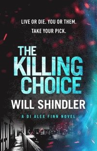 bokomslag The Killing Choice