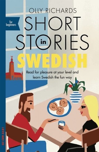 Olly Richards - Short Stories in Swedish for Beginners, Häftad