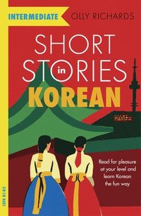 bokomslag Short Stories in Korean for Intermediate Learners