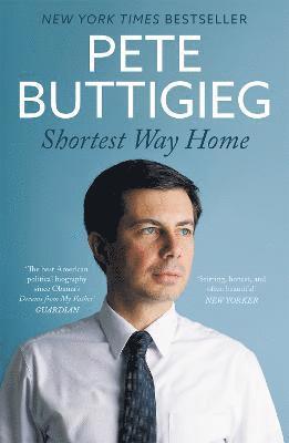 Pete Buttigieg - Shortest Way Home, Häftad