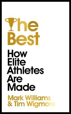 A. Mark Williams, Tim Wigmore - Best, Häftad