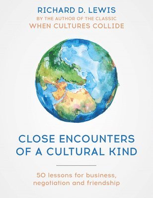 Richard Lewis - Close Encounters of a Cultural Kind, Häftad