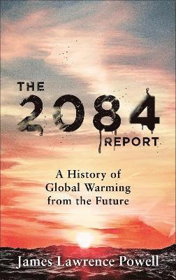 The 2084 Report 1