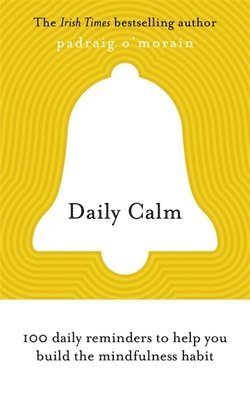 Padraig O'Morain - Daily Calm, Häftad