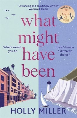 Holly Miller - What Might Have Been, Inbunden