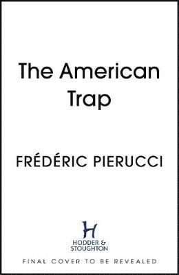 The American Trap 1