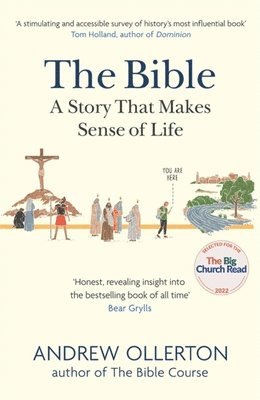Andrew Ollerton - Bible: A Story that Makes Sense of Life, Häftad