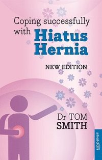 bokomslag Coping Successfully with Hiatus Hernia