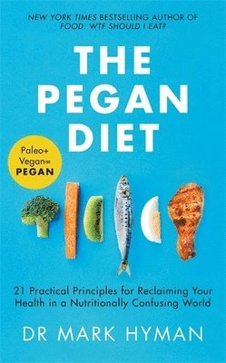 Mark Hyman - Pegan Diet, Häftad